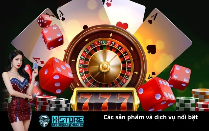 Các sản phẩm và dịch vụ nổi bật