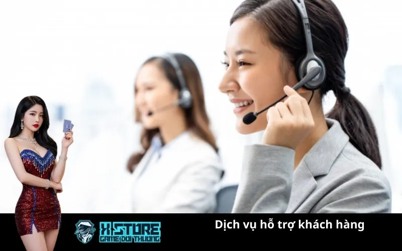 Dịch vụ hỗ trợ khách hàng