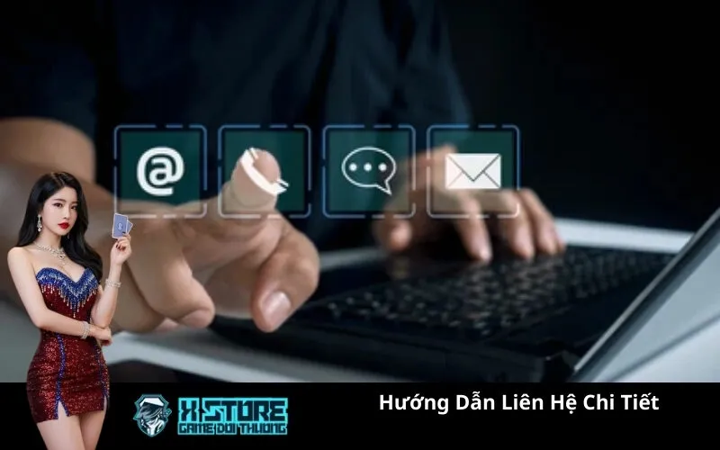 Hướng Dẫn Liên Hệ Chi Tiết