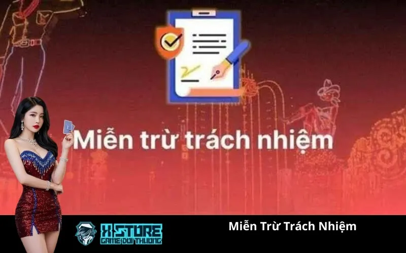 Miễn Trừ Trách Nhiệm