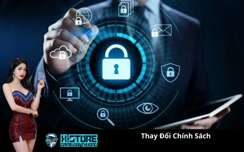 Thay Đổi Chính Sách